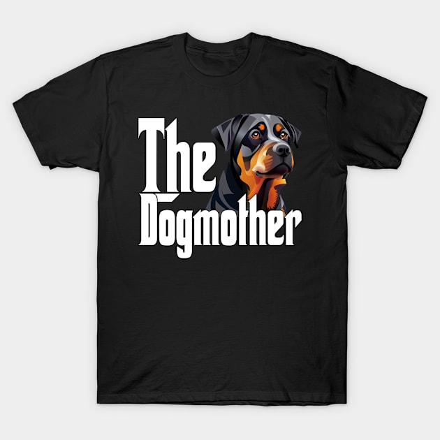 Rottweiler Dog Mom Dogmother Dogs Mommy Rottie T-Shirt by The Agile Store